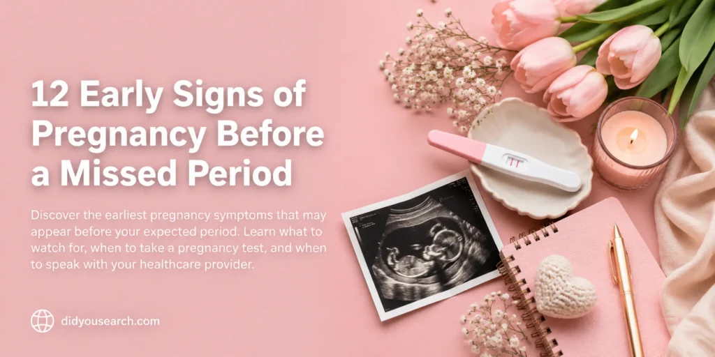 12 Early Signs of Pregnancy Before a Missed Period